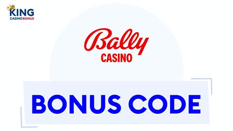 Bally Casino Bonus Codes 2024 